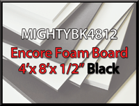 Encore Black 4' x 8' x 1/2"  Mighty Foam Board